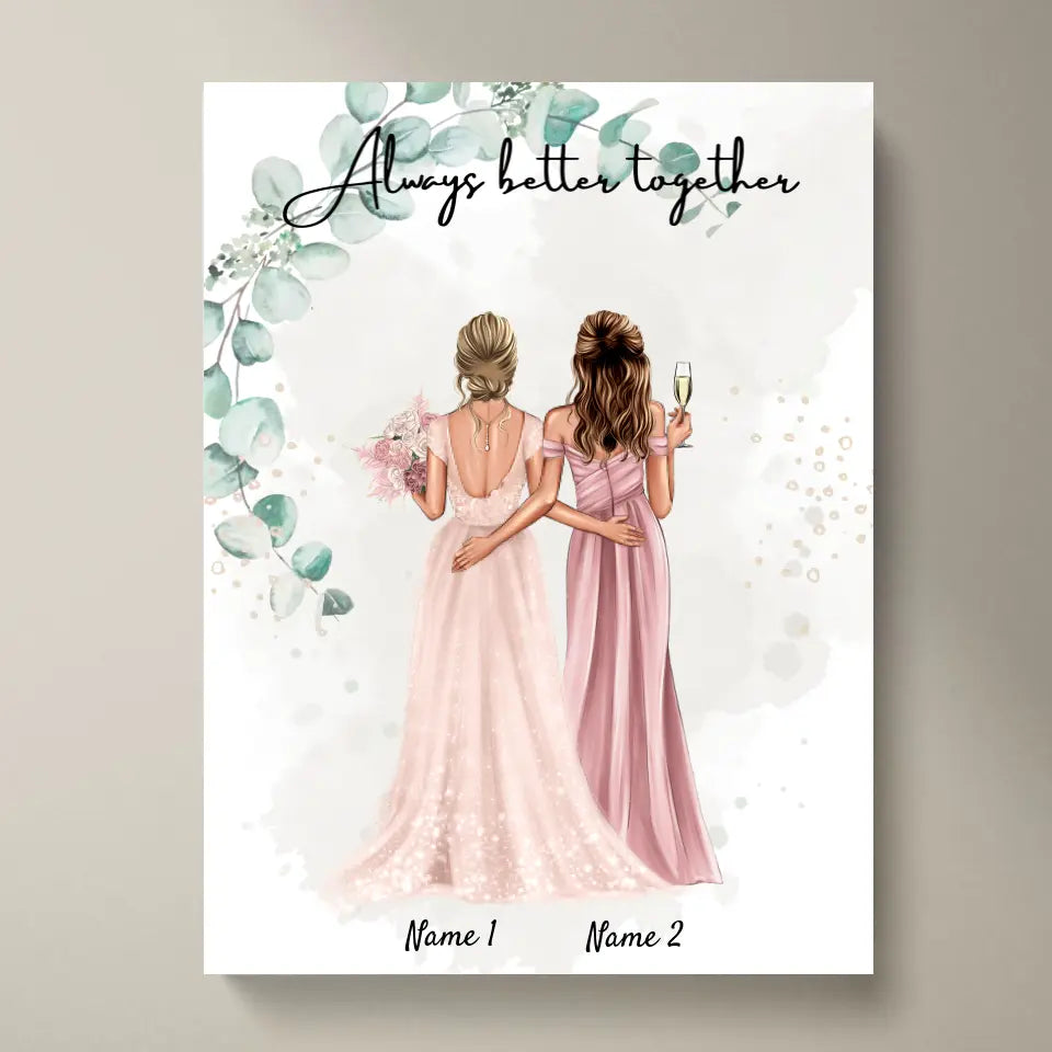 Bride & Maid of Honor - Personalized Poster