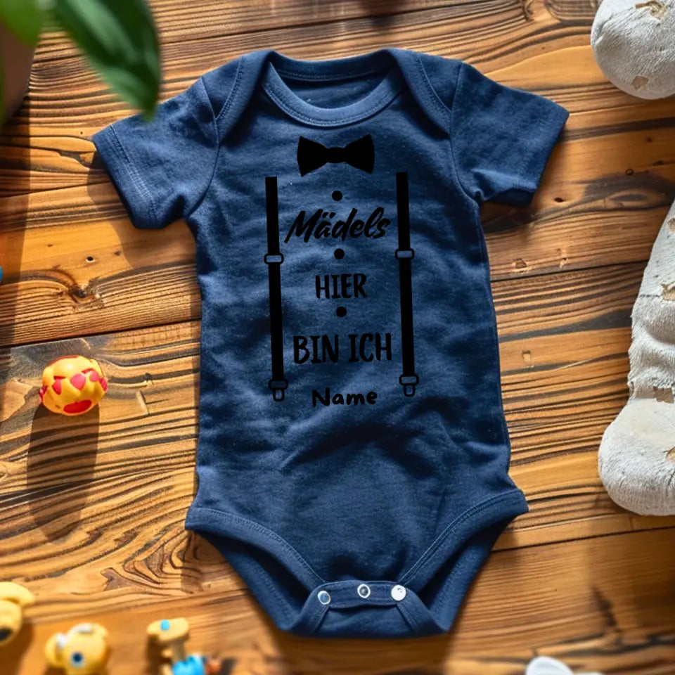 Mädels hier bin ich - Personalisierter Baby-Onesie/ Strampler, Lustiger Body für Söhne, 100% Bio-Baumwolle