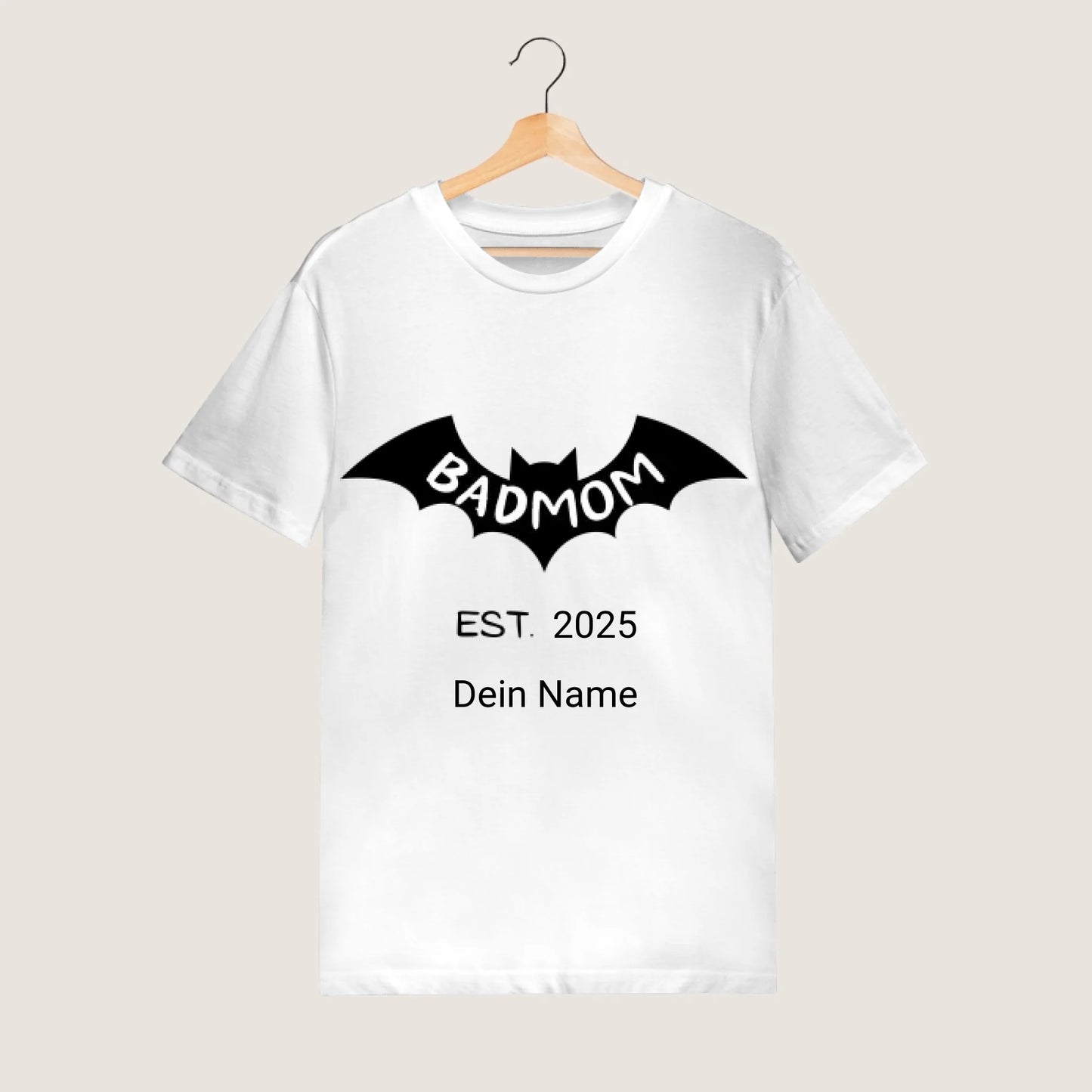 Badmom (Dadman) seit 2025 - Personalisiertes T-Shirt für werdende Mütter, Ankündigung Geburt/ Schwangerschaft 100% Baumwolle
