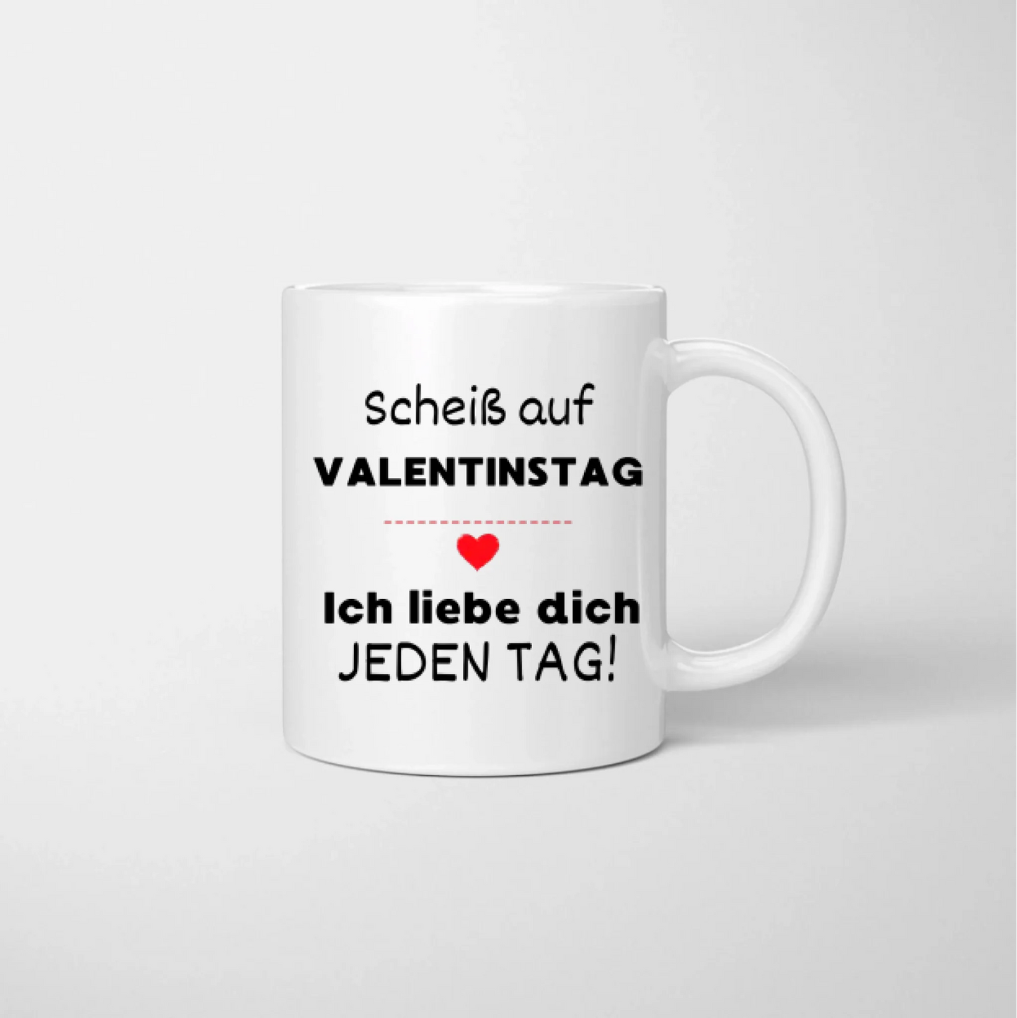Ich liebe dich jeden Tag - Personalisierte Valentinstags-Tasse für deinen Partner, Partnerin, Pärchen-Tasse mit 1-4 Kindern