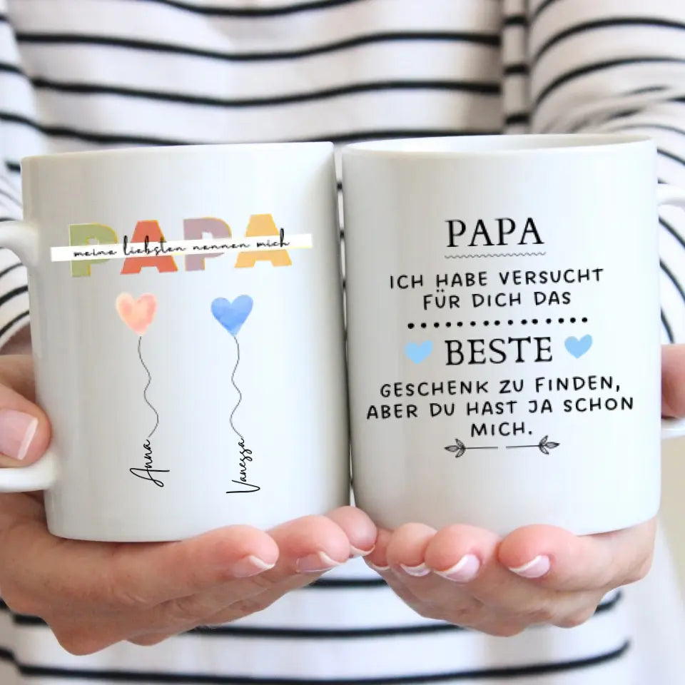 Meine liebsten nennen mich PAPA - Personalisierte Tasse