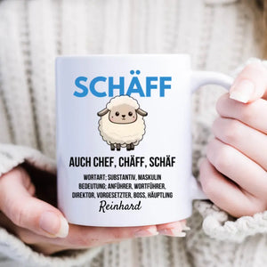 Schäff, Chef, Chäff, Schäf - Personalisierte Tasse für den Chef, Vorgesetzten, Manager, Teamleiter, Manager