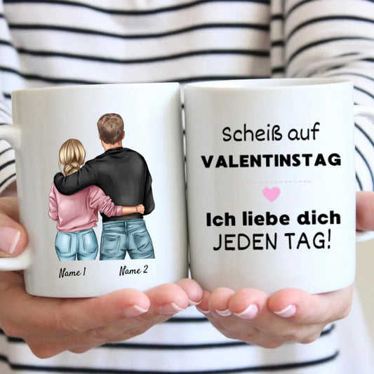 "Ich liebe dich jeden Tag" - Personalisierte Tasse zum Valentinstag