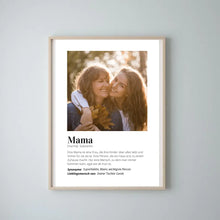 Load image into Gallery viewer, Foto-Poster &quot;Definition&quot; - Personalisiertes Geschenk Mama
