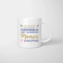 Load image into Gallery viewer, Les mamans formidables font toujours des mamies d&#39;exception - Mug personnalisé (1-4 enfants, adolescents)
