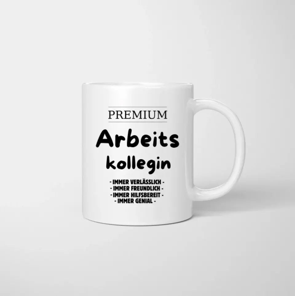 Premium Arbeitskollegin - Personalisierte Tasse Kolleginnen, Abschied, Jobwechsel, Geburtstag Büro (2-4 Personen)