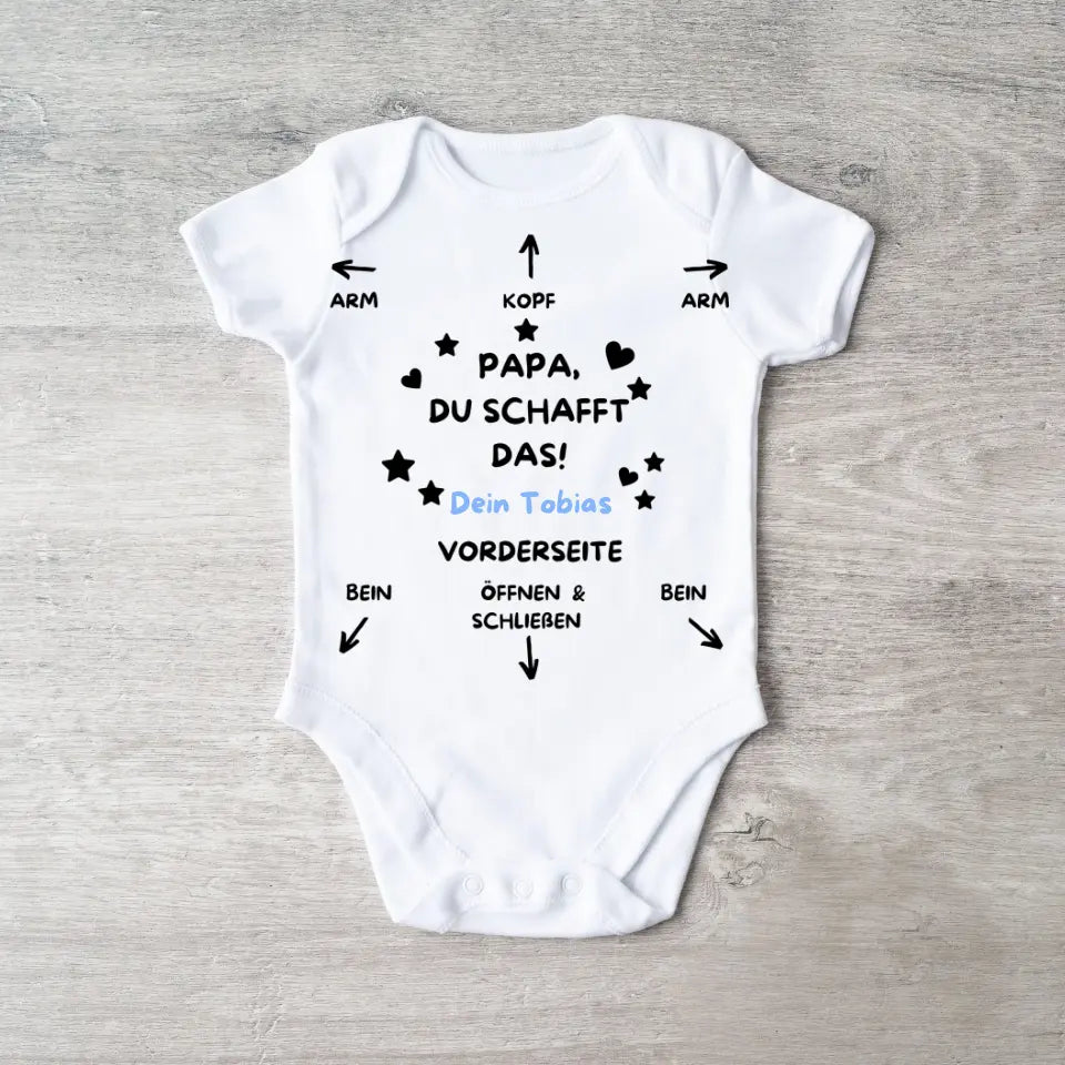 Papa du schaffst das! - Personalisierter Baby-Onesie/ Strampler, Anleitung Baby, 100% Bio-Baumwolle Body