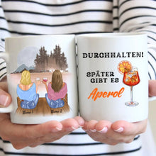 Load image into Gallery viewer, Durchhalten, später gibts Aperol - Personalisierte Tasse Freundinnen/ Kolleginnen (Aperol, Lillet, bis zu 4 Personen)
