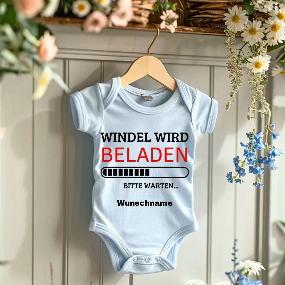 Windel wird beladen - Personalisierter Baby-Onesie/ Strampler, 100% Bio-Baumwolle