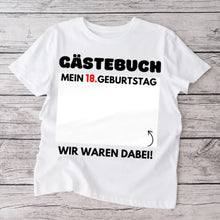 Load image into Gallery viewer, Gästebuch Geburtstag - Personalisiertes T-Shirt zum beschriften (100% Baumwolle, Unisex)
