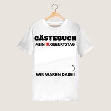 Load image into Gallery viewer, Gästebuch Geburtstag - Personalisiertes T-Shirt zum beschriften (100% Baumwolle, Unisex)
