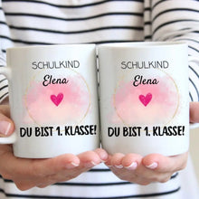 Load image into Gallery viewer, Schulkind Tasse personalisiert - Du bist 1. Klasse!
