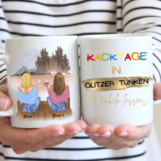 Kacktage in Glitzer tunken - Personalisierte Tasse Freundinnen & Kolleginnen (2-4 Personen)