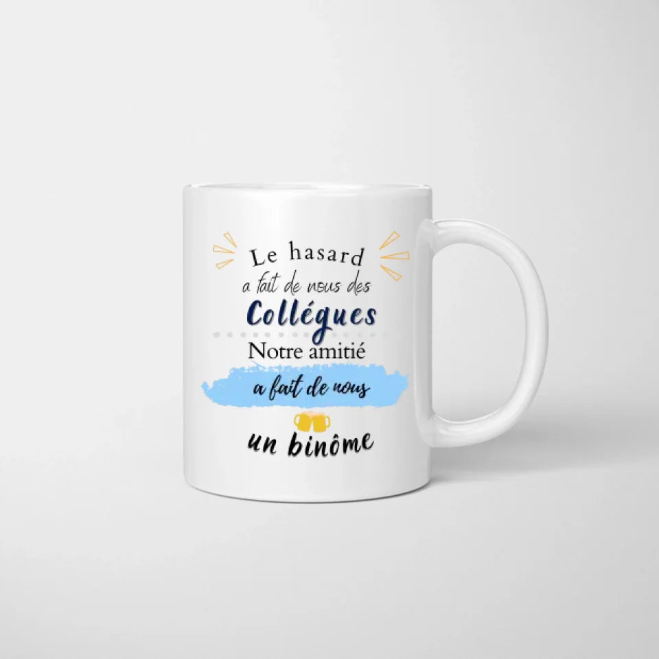 Un binome, Meilleures collègues avec boisson - Mug personnalisé (2-4 personnes, idée cadeau collègue