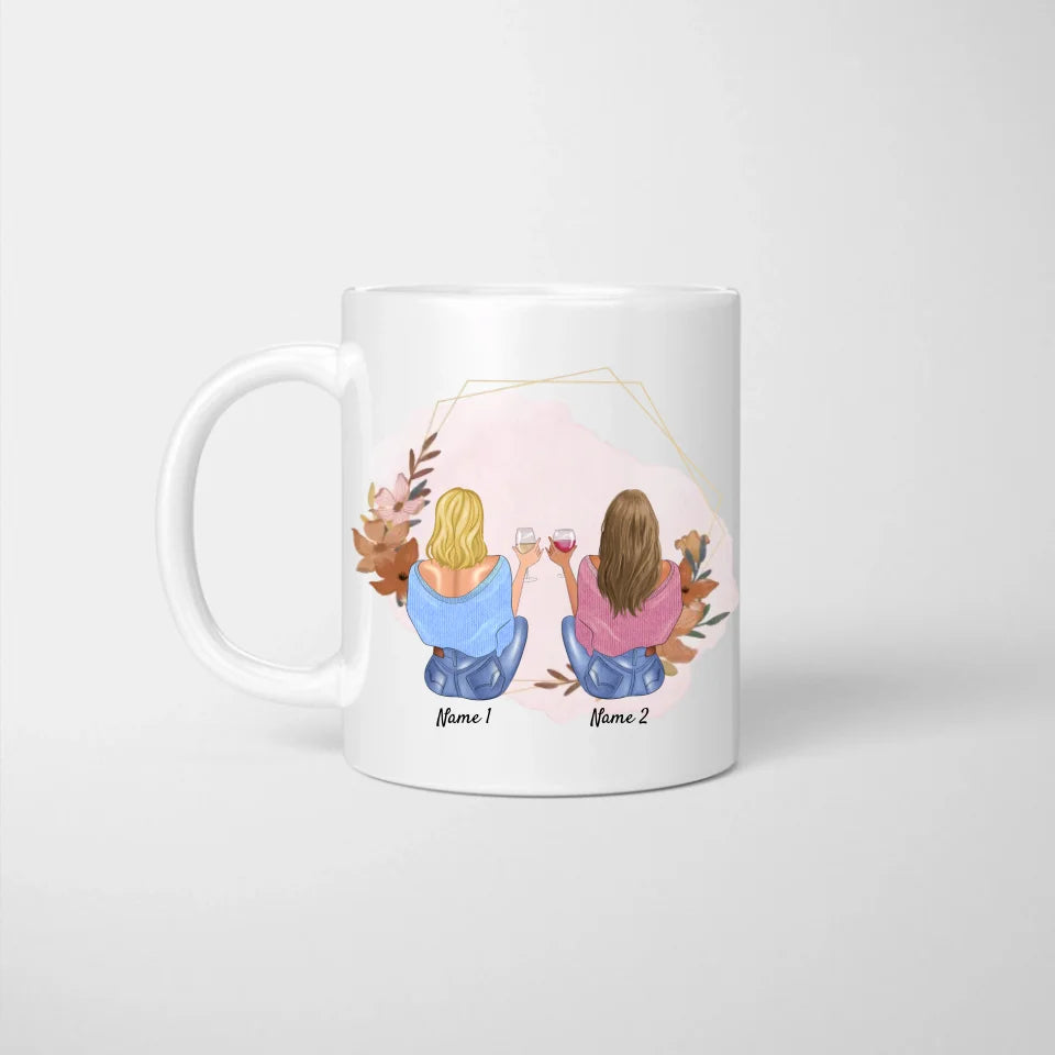 TOUJOURS LÀ l'une pour l'autre, Meilleures amies avec boisson - Mug personnalisé (2-4 amies), idée cadeau amies