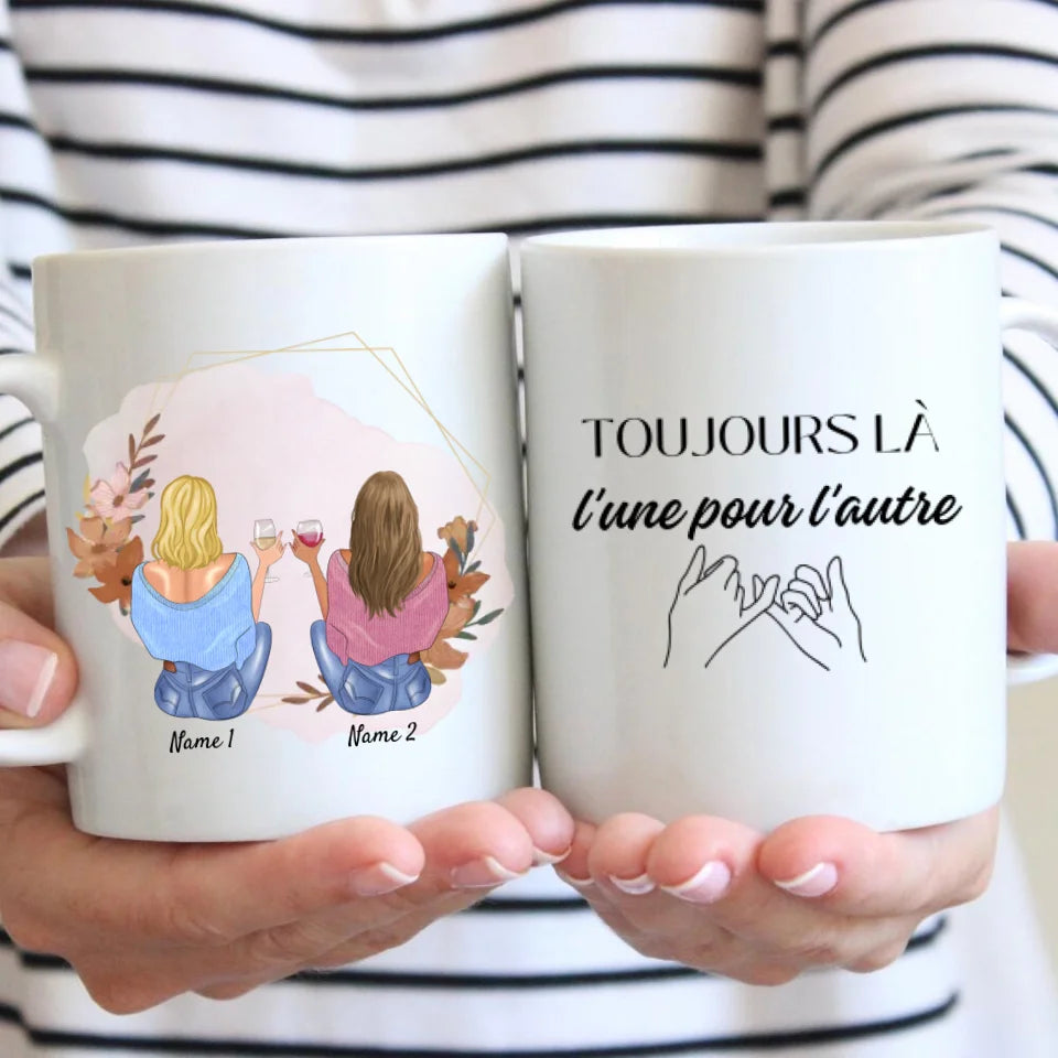 TOUJOURS LÀ l'une pour l'autre, Meilleures amies avec boisson - Mug personnalisé (2-4 amies), cadeau individuel