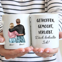 Load image into Gallery viewer, Getroffen, gemocht, verliebt - Dich behalte ich! - Personalisierte Pärchen-Tasse, individuelles Geschenk Partner
