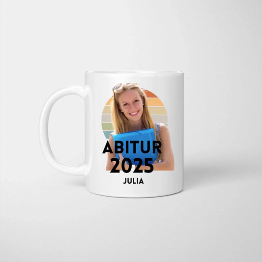Abschluss Foto Tasse 2025 - Eigenes Bild hochladen, Personalisierte Tasse Abitur, Studium, Bachelor, Master, Ausbildung, Realschule, Examen