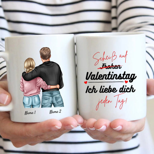 Ich liebe dich jeden Tag! - Personalisierte Valentinstags-Tasse für deinen Partner, Partnerin, Pärchen-Tasse