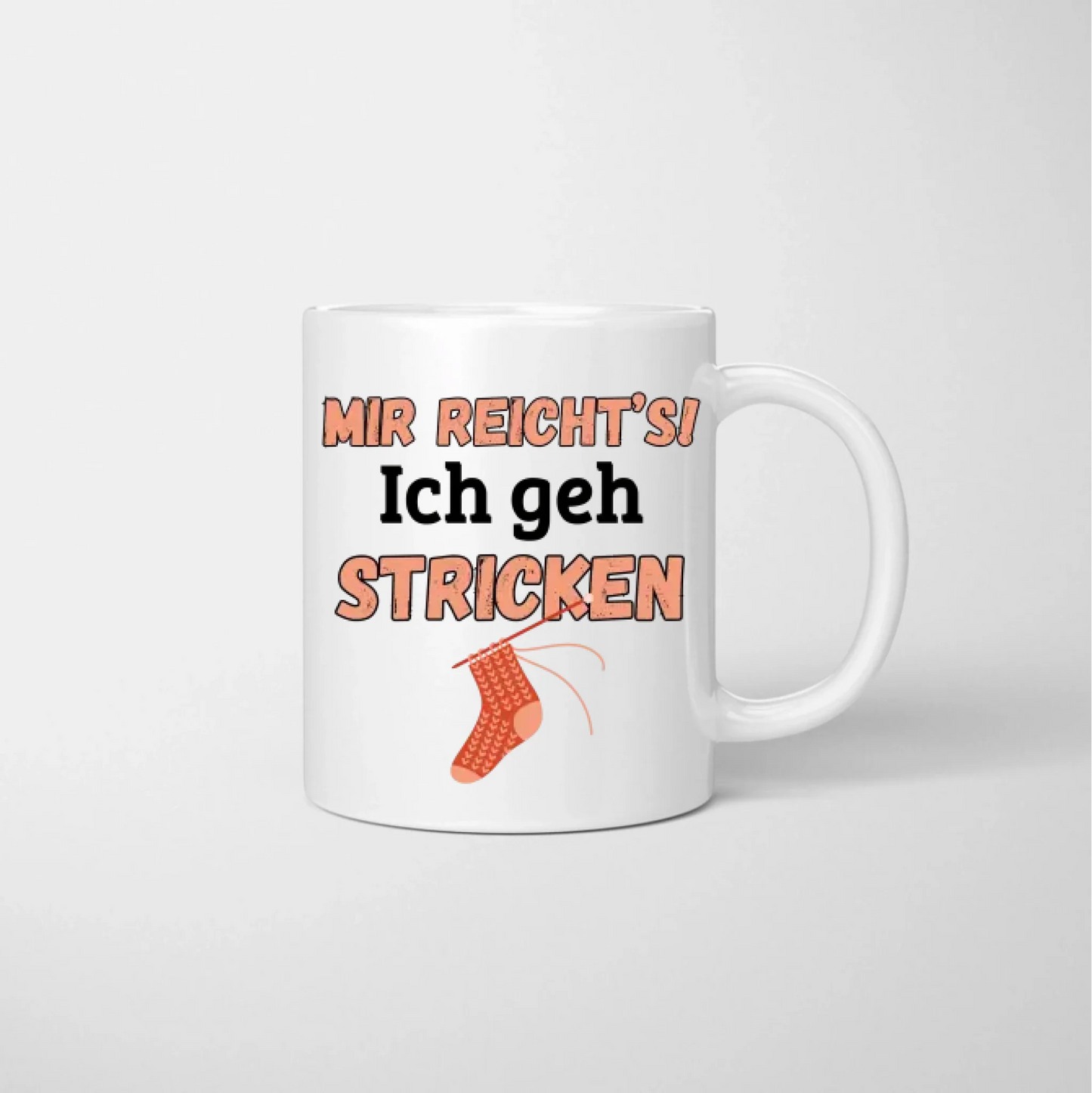 Mir reicht's! Ich geh jetzt Stricken - Personalisierte Tasse (2-4 Personen) für Freundinnen, Kolleginnen, Geschwister, Stricken/ Häkeln Geschenk