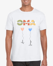 Load image into Gallery viewer, Meine Liebsten nennen mich OMA - Personalisiertes T-Shirt Großmutter mit Enkeln (100% Baumwolle, Unisex)
