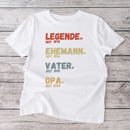 Für Opa - Legende seit - Personalisiertes T-Shirt für Väter & Großväter (100% Baumwolle, Unisex)