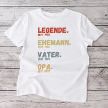 Load image into Gallery viewer, Für Opa - Legende seit - Personalisiertes T-Shirt für Väter &amp; Großväter (100% Baumwolle, Unisex)
