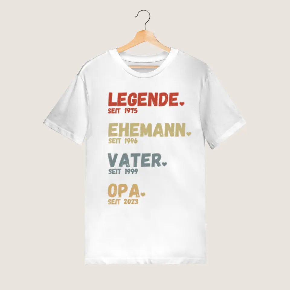 Für Opa - Legende seit - Personalisiertes T-Shirt für Väter & Großväter (100% Baumwolle, Unisex)