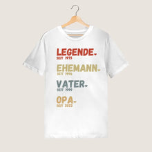 Load image into Gallery viewer, Für Opa - Legende seit - Personalisiertes T-Shirt für Väter &amp; Großväter (100% Baumwolle, Unisex)
