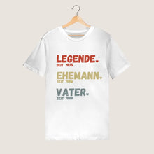 Load image into Gallery viewer, Für Papa - Legende seit, Ehemann seit, Vater seit - Personalisiertes T-Shirt für Väter (100% Baumwolle, Unisex)
